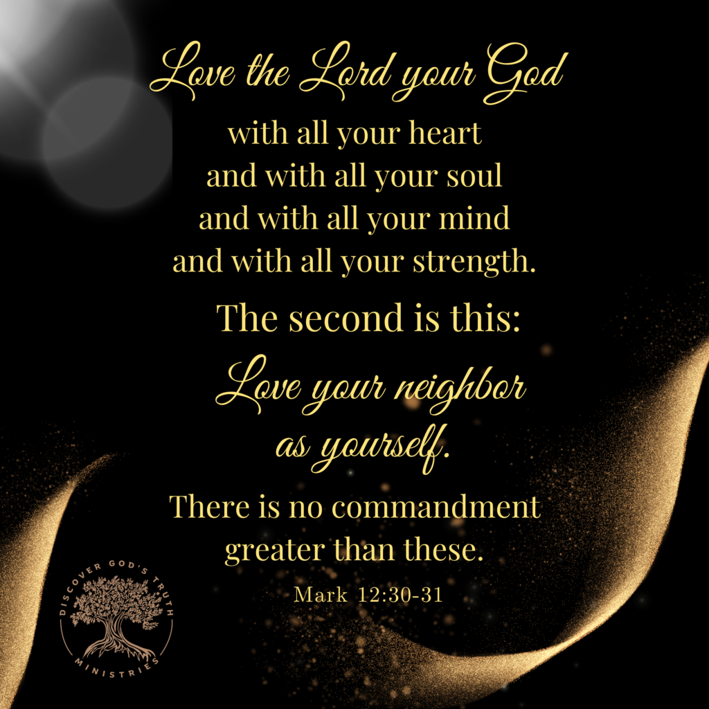 Mark 12:30-31